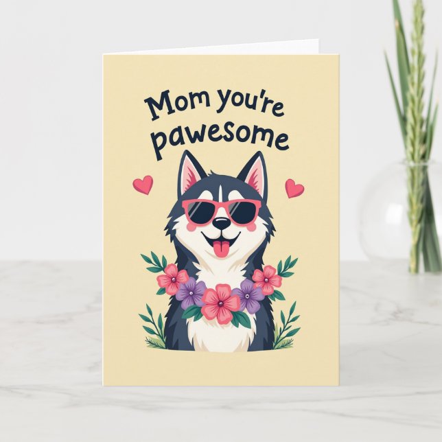 Cool Dog Mothers Day Floral Card (Front)