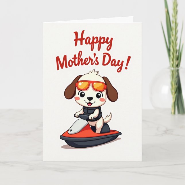 Cool Dog Mothers Day Fun Card (Front)