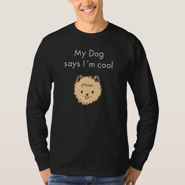 Cool Dog Owner T-Shirt (Front)