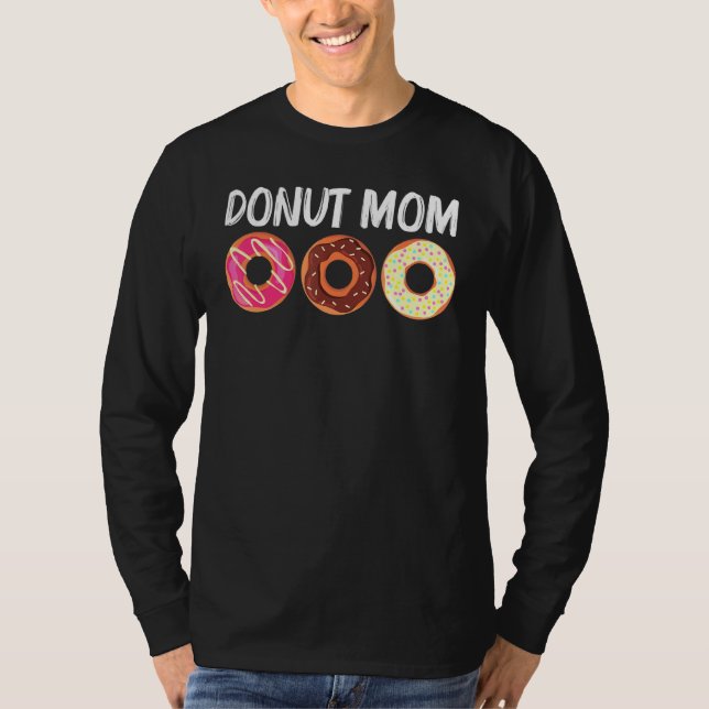 Cool Donut Art For Mom Mama Sugar Glazed Chocolate T-Shirt (Front)