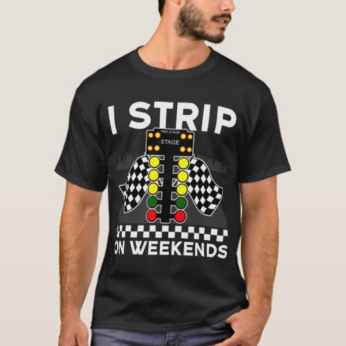 Cool Drag Racing Art Men Women Street Racer Strip  T_Shirt