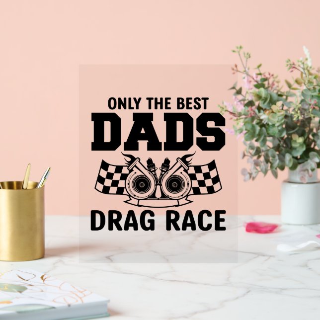 Cool drag racing Dad word art Acrylic Sign (Wedding)