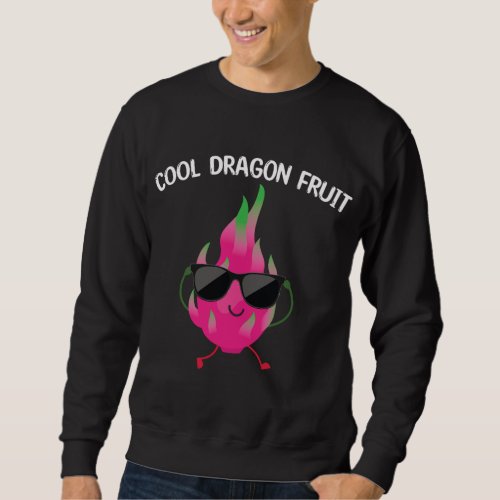 Cool Dragon Fruit With Sunglasses Apparel Tropical Sweatshirt