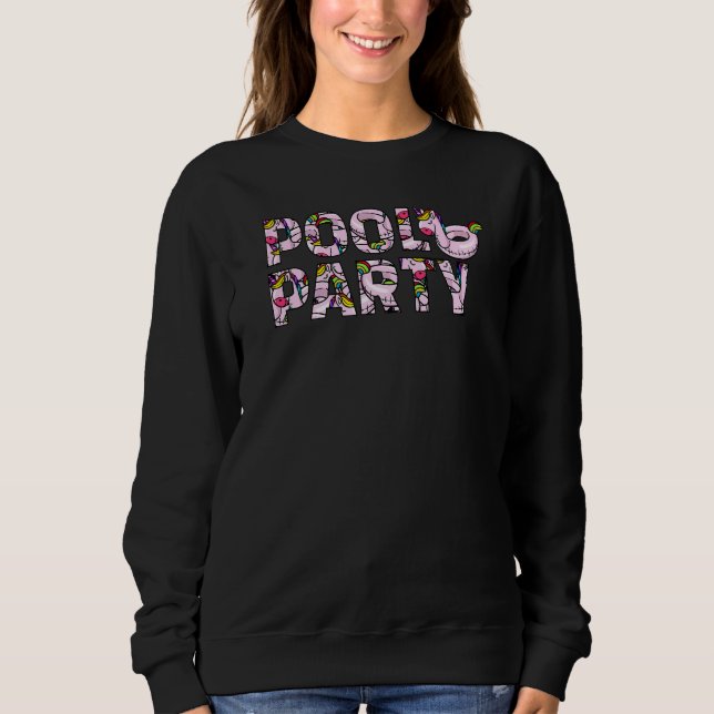 Cool Drinking Pool Party Alcohol Festival Sweatshirt (Front)