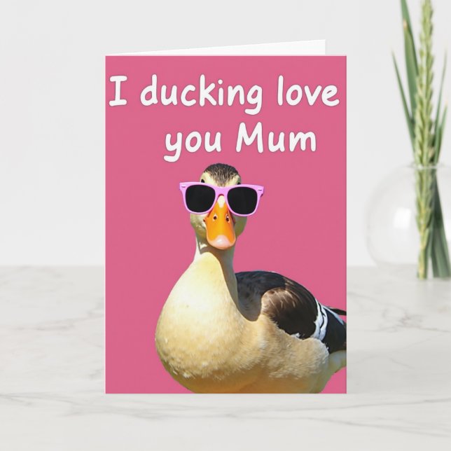 Cool Duck Love You Mum Card (Front)