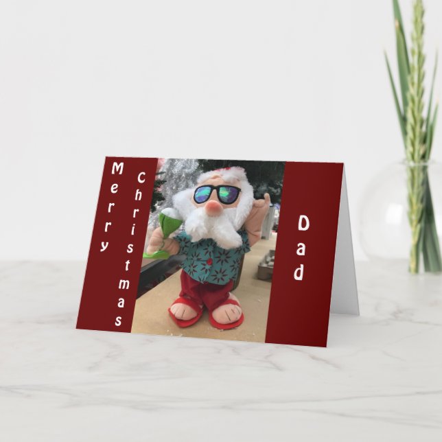 **COOL DUDE** SANTA SAYS  "MERRY CHRISTMAS DAD" HOLIDAY CARD (Front)