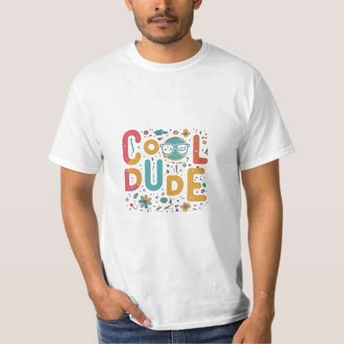 cool dude T_Shirt