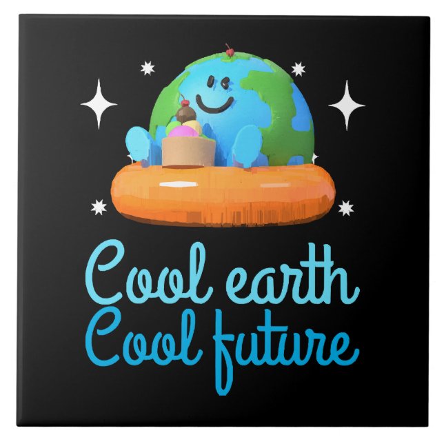 Cool earth, Cool future - Earth Ceramic Tile (Front)