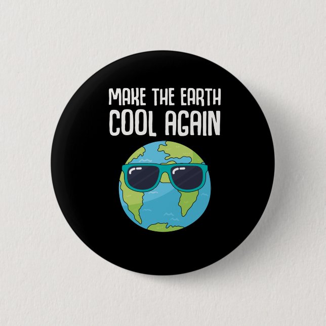 Cool Earth Day Planet Save Environment Button (Front)