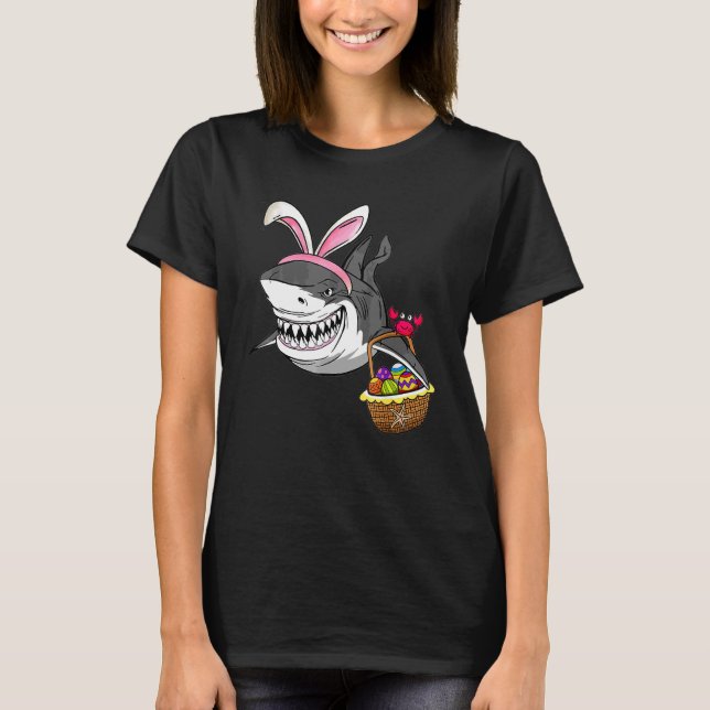 Cool Easter Shark Easter Basket Bunny Ears Happy E T-Shirt (Front)