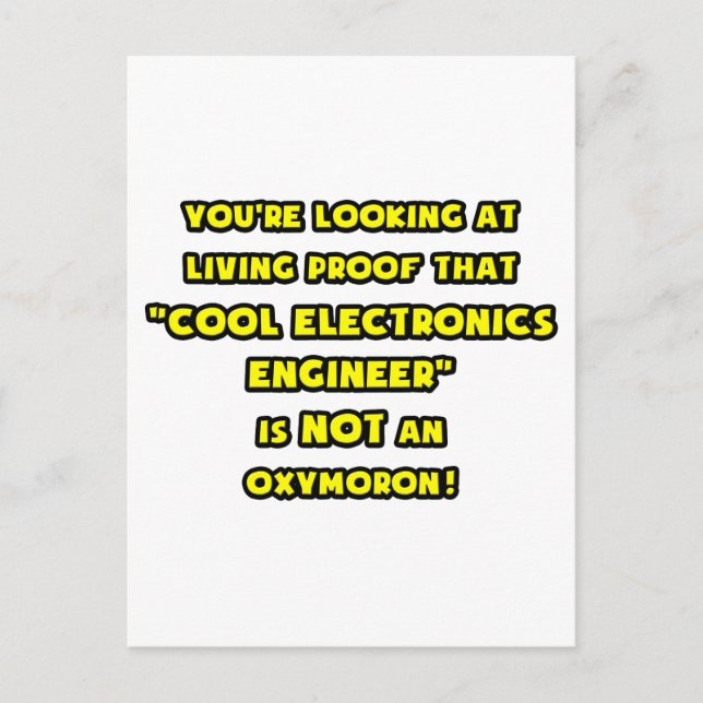 Cool Electronics Engineer Is NOT an Oxymoron Postcard (Front)