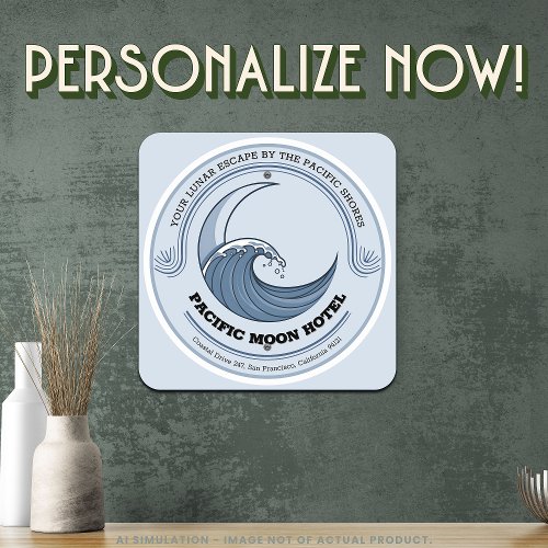 Cool Elegant Customizable Pacific Moon Hotel Logo  Metal Sign