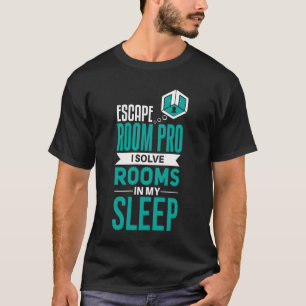 Cool Escape Room Solver saying 2 T-Shirt
