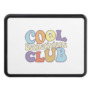 Cool Estheticians Club Licensed Skin Care Hitch Cover