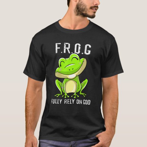 Cool FROG Fully Rely On God  Funny Christian T_Shirt