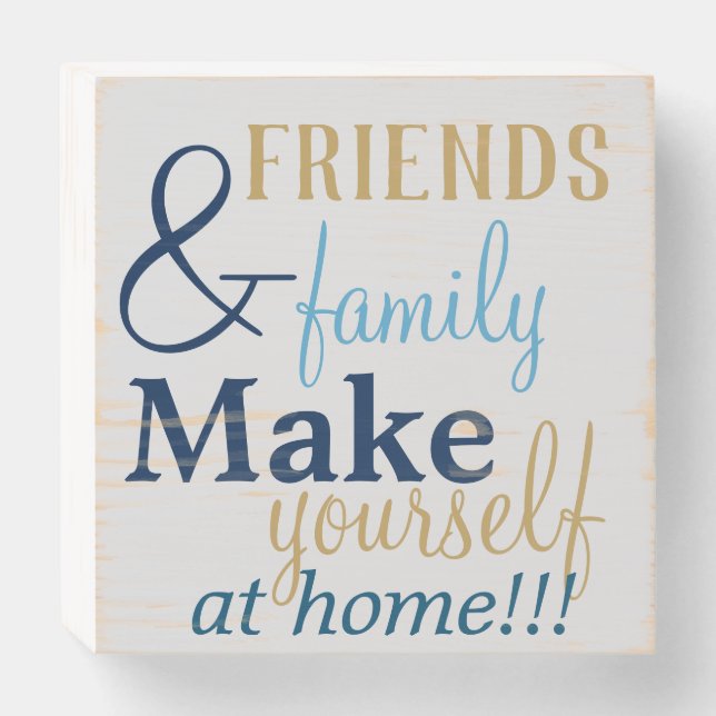 Cool Family & Friends Quote Wooden Box Sign (Front Horizontal)