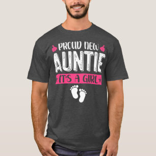 Cool Family Proud New Auntie It's A Girl Gender Re T-Shirt