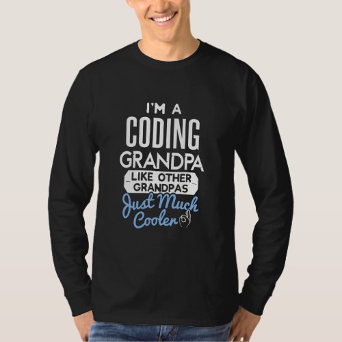 Cool Fathers Day Coding Grandpa  T_Shirt