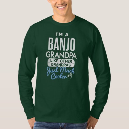 Cool Fathers Day Design Banjo Grandpa  T_Shirt