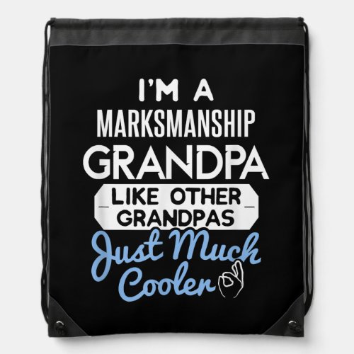 Cool Fathers Day Design Marksmanship Grandpa  Drawstring Bag