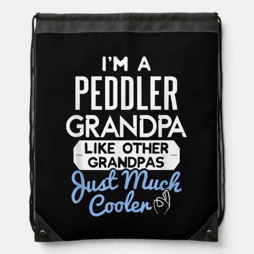 Cool Fathers Day Design Peddler Grandpa  Drawstring Bag