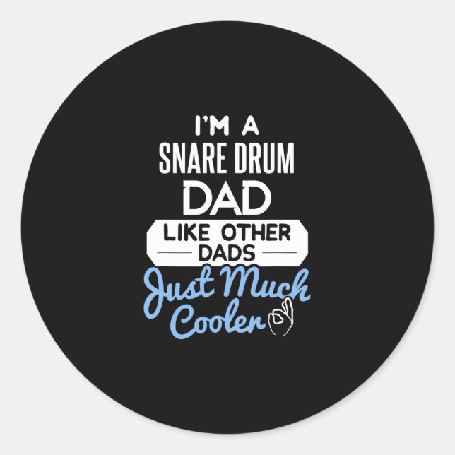 Cool Fathers Day Design Snare Drum Dad Classic Round Sticker (Front)
