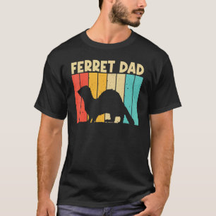 Cool Ferret For Dad Ferret Pet Animal Father T-Shirt