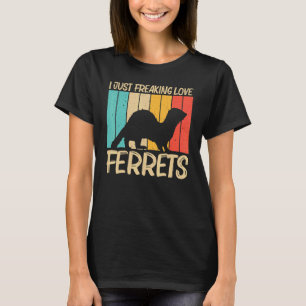 Cool Ferret For Men Women Ferret Pet Animal 5 T-Shirt