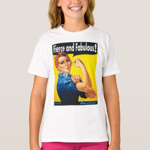 Cool Fierce and Fabulous Rosie The Riveter T-Shirt