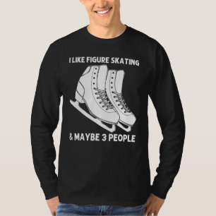 Cool Figure Skating For Men Women Spin Jump Ice Sk T-Shirt