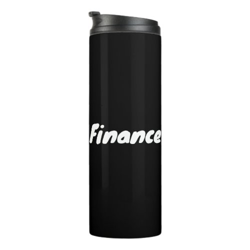 Cool Finance Department  Thermal Tumbler