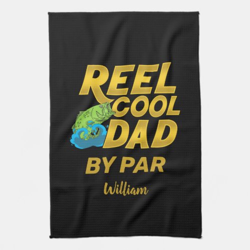 Cool Fishing Dad Fathers Day Personalized Kitchen Towel