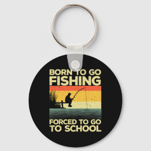 Cool Fishing For Men Women Kids B Fishing Fisherma Keychain