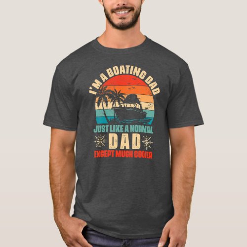 cool fishing pontoon cabin cruiser boat dad  T_Shirt