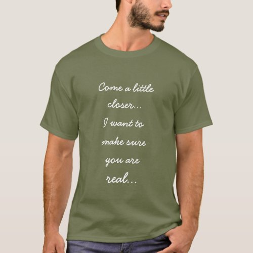 Cool Flirty Saying Print T_Shirt