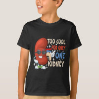 Cool For Only One Kidney Transplant Kidney Disease