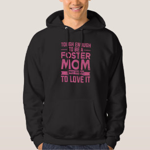 Cool Foster Mom For Women Gils Foster Parent Adopt Hoodie