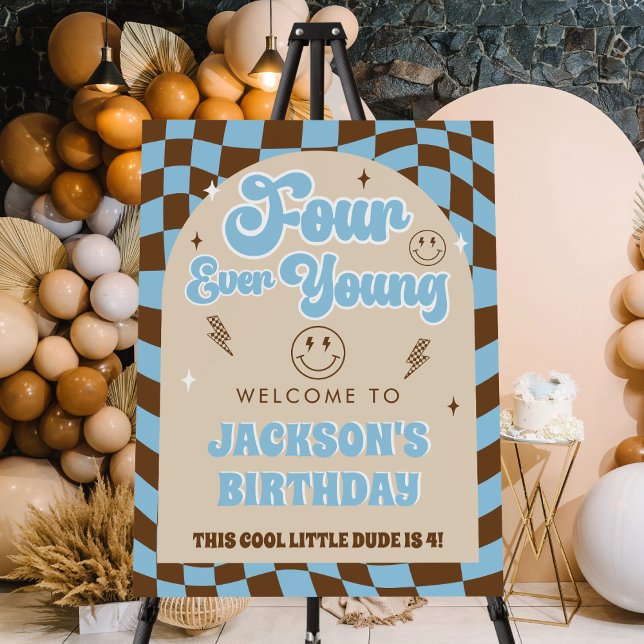 Cool Four Ever Young Boy 4th Birthday Welcome Sign (Creator Uploaded)