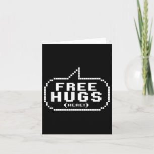 Cool Free Hugs Quotes Novelty Graphic Tees &amp; C Card