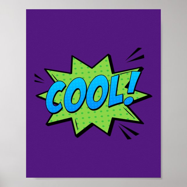 Cool! Fresh Pop Art Comic Expression Poster (Front)
