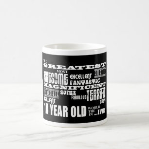 Cool Fun 18th Birthday Party Greatest 18 Year Old Coffee Mug