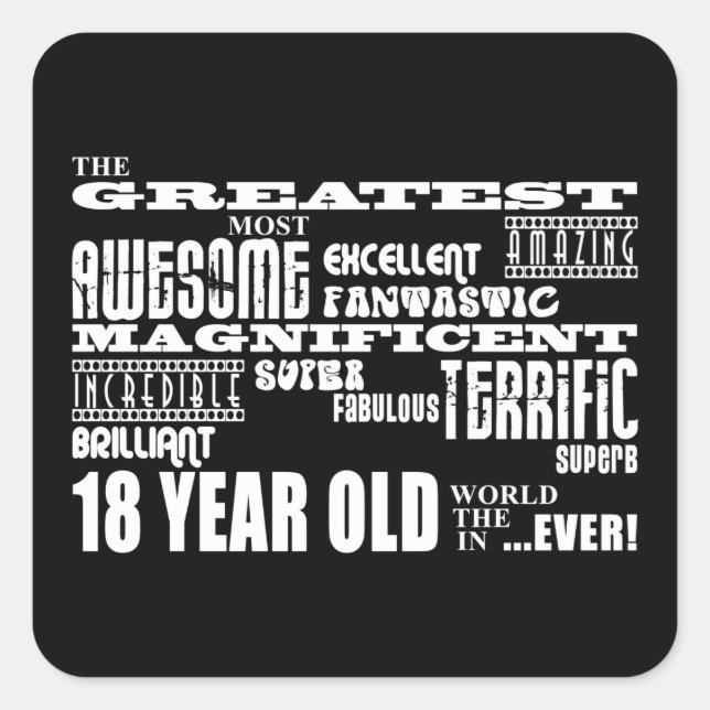 Cool Fun 18th Birthday Party Greatest 18 Year Old Square Sticker (Front)
