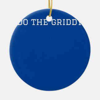 Cool Fun Do The Griddy Touchdown Dance Ceramic Ornament