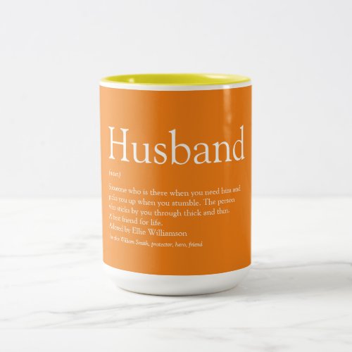 Cool Fun Husband Definition Quote Orange Two_Tone Coffee Mug