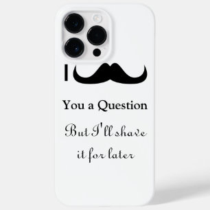 Cool fun I mustache you a question Black and White Case-Mate iPhone 14 Pro Max Case