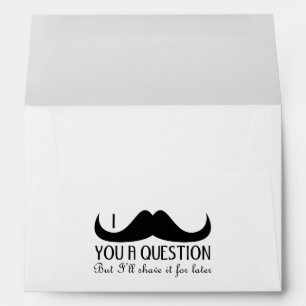 Cool fun I mustache you a question Black and White Envelope