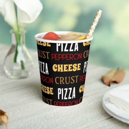 Cool fun pizza pepperoni cheese crust text pattern paper cups