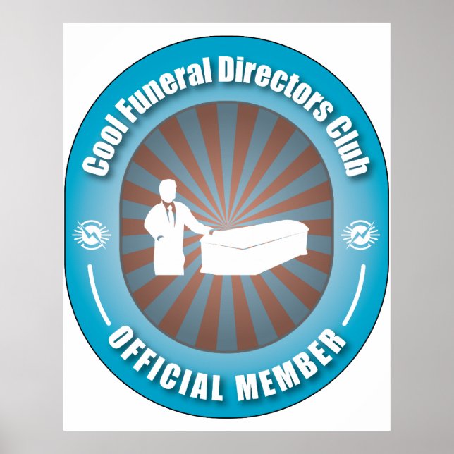 Cool Funeral Directors Club Poster (Front)