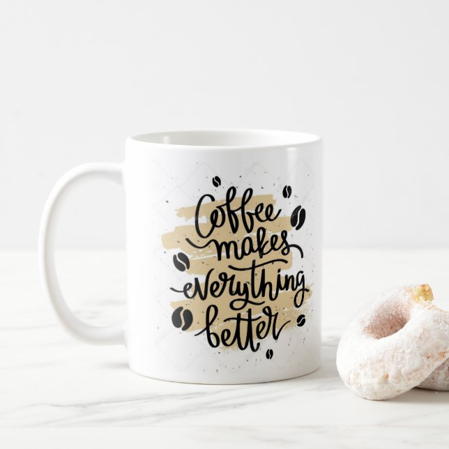 Cool Funny Coffee Lover Saying Coffee Mug (With Donut)