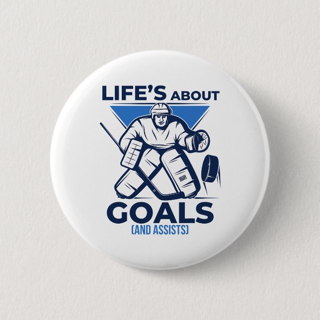 Cool Funny Life Goals And Ists Ice Hockey Game Tea Button (Front)